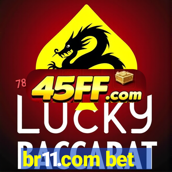 br11.com bet